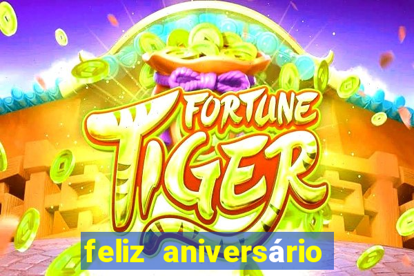 feliz aniversário meu amor tumblr